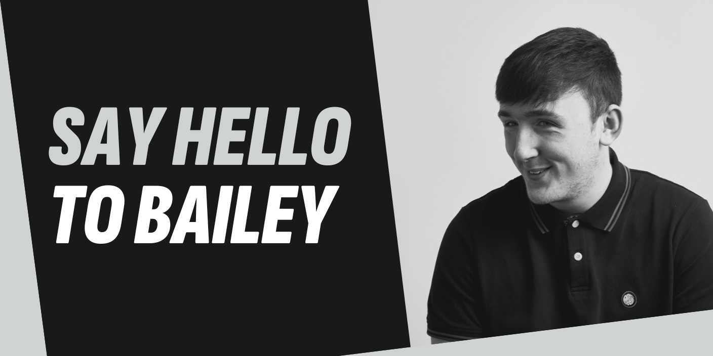 Bailey - National Apprenticeship Week